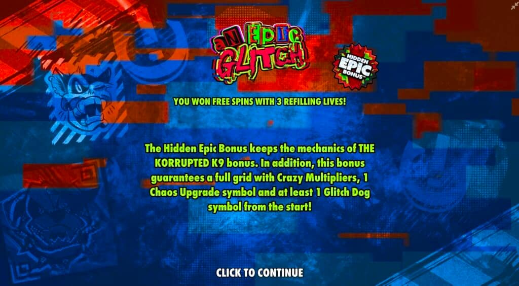 AN EPIC GLITCH Hidden Epic Bonus activation screen in Chaos Crew 3 explaining the enhanced features with graffiti-style graphics