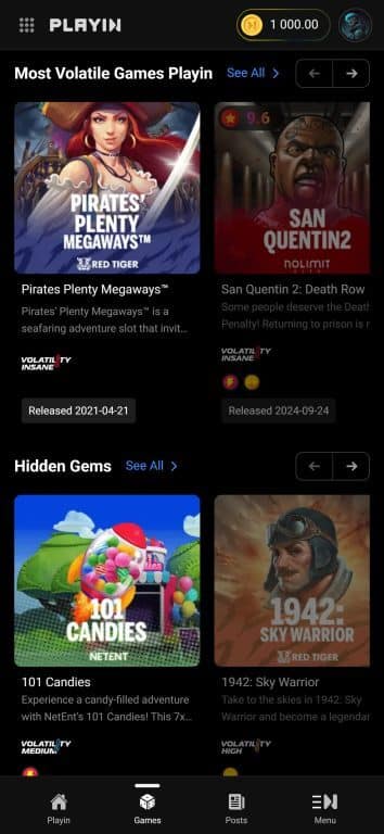 Playin.com mobile interface showing Most Volatile Games collection featuring Pirates Plenty Megaways and San Quentin 2 Death Row, and Hidden Gems collection with 101 Candies and 1942 Sky Warrior, each game displaying volatility ratings