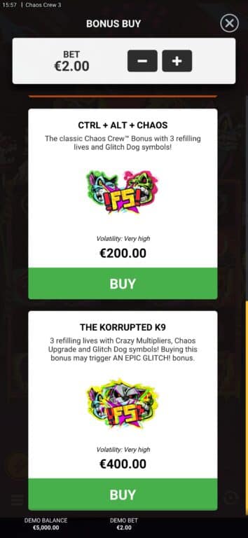 Chaos Crew 3 bonus buy menu showing CTRL + ALT + CHAOS at €200.00 and The Korrupted K9 at €400.00 with €2.00 bet