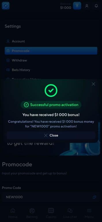 Screenshot showing fake $1000 bonus activation with promo code NEW1000 in scam casino